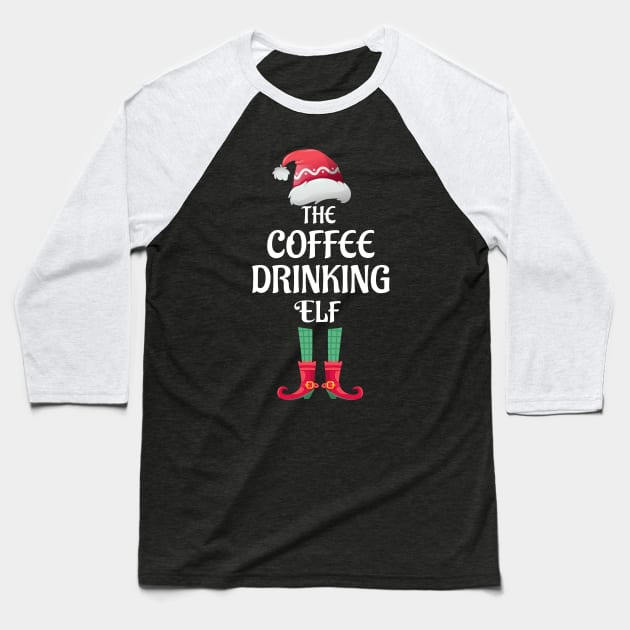 The Coffee Drinking Christmas Elf Matching Pajama Family Party Gift Baseball T-Shirt by BooTeeQue